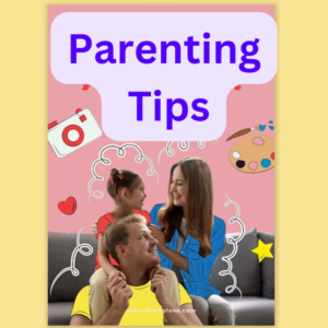 Parenting Tips