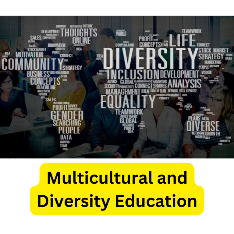 Multicultural and Diversity Education